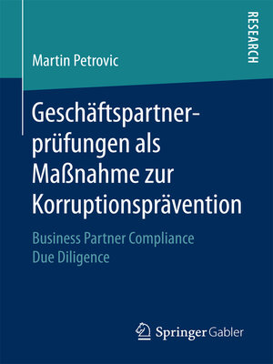cover image of Geschäftspartnerprüfungen als Maßnahme zur Korruptionsprävention